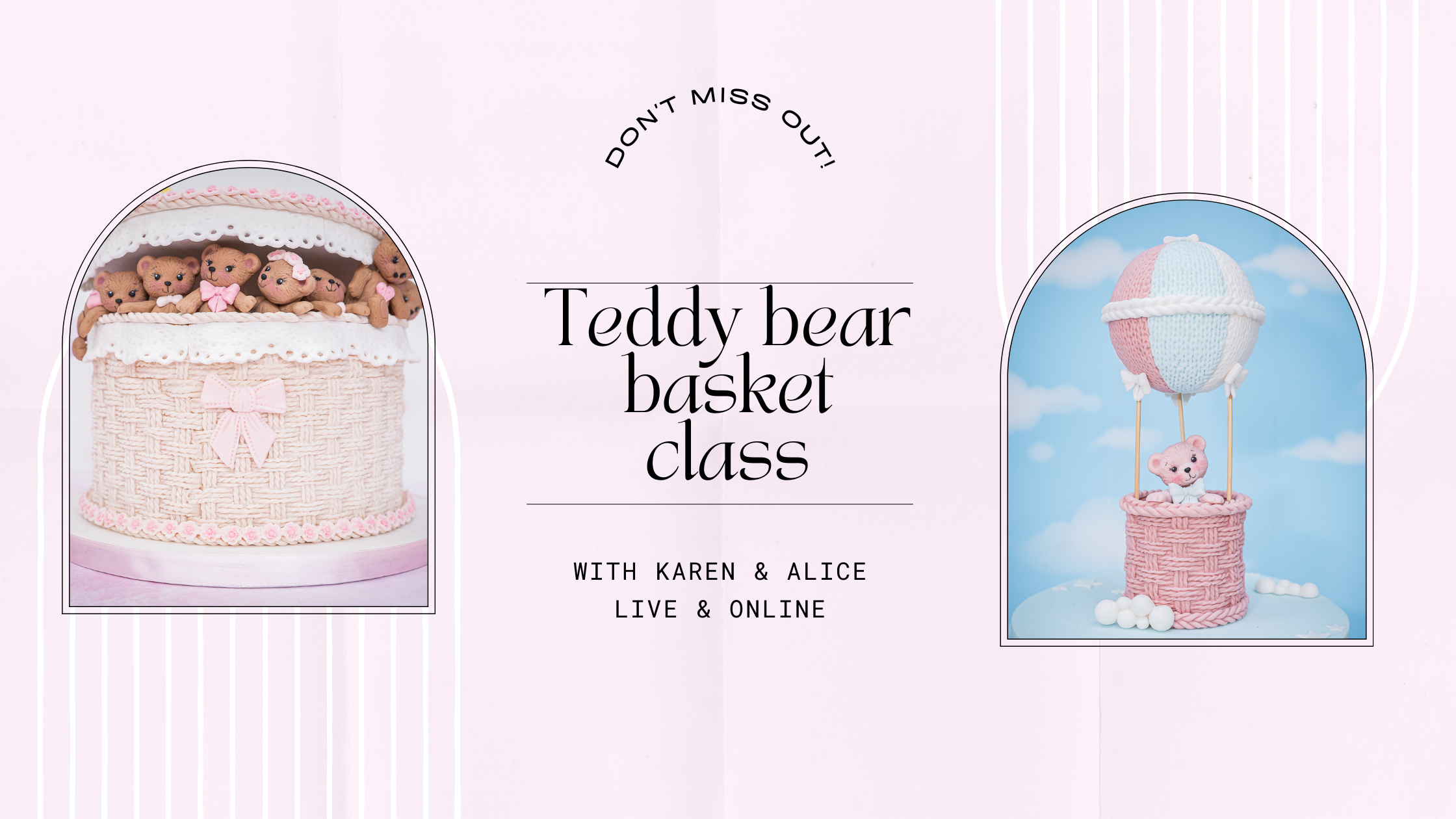 teddy bear basket cake class